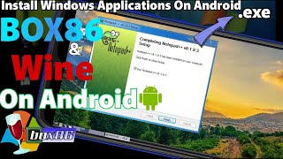 How To install Box86 And Wine On Android 32-bit Devices How To install Box86 And Wine On Android 32-bit Devices