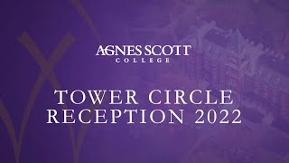Agnes Scott College - Tower Circle Reception - June 3, 2022