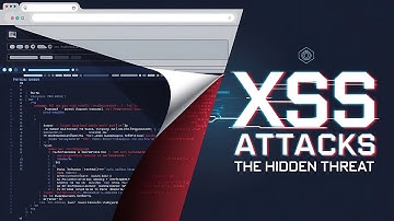 Cross-Site Scripting (XSS) Explained | How Hackers Hide in Plain Sight?