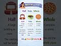 Hall, Hole, Whole |Vocabulary Revision through #shorts |SSC CGL CHSL|For all Govt exams #vocabulary