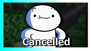 TheOdd1sOut is Cancelled