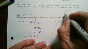 CPM CC3 Section 5.1.1 #5-6 (Solving equations with one and two variables)