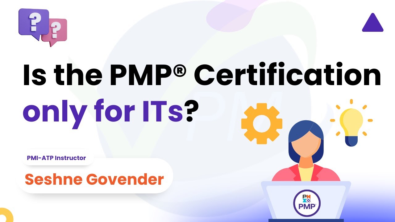 Is the PMP Certification only for ITs? | PMI Project Management ...