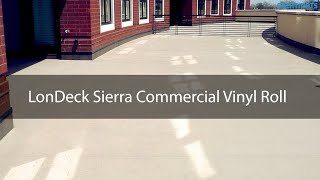 LonDeck Sierra Commercial Vinyl Roll