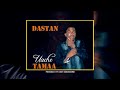 DASTA MUSIC UACHE TAMAA 