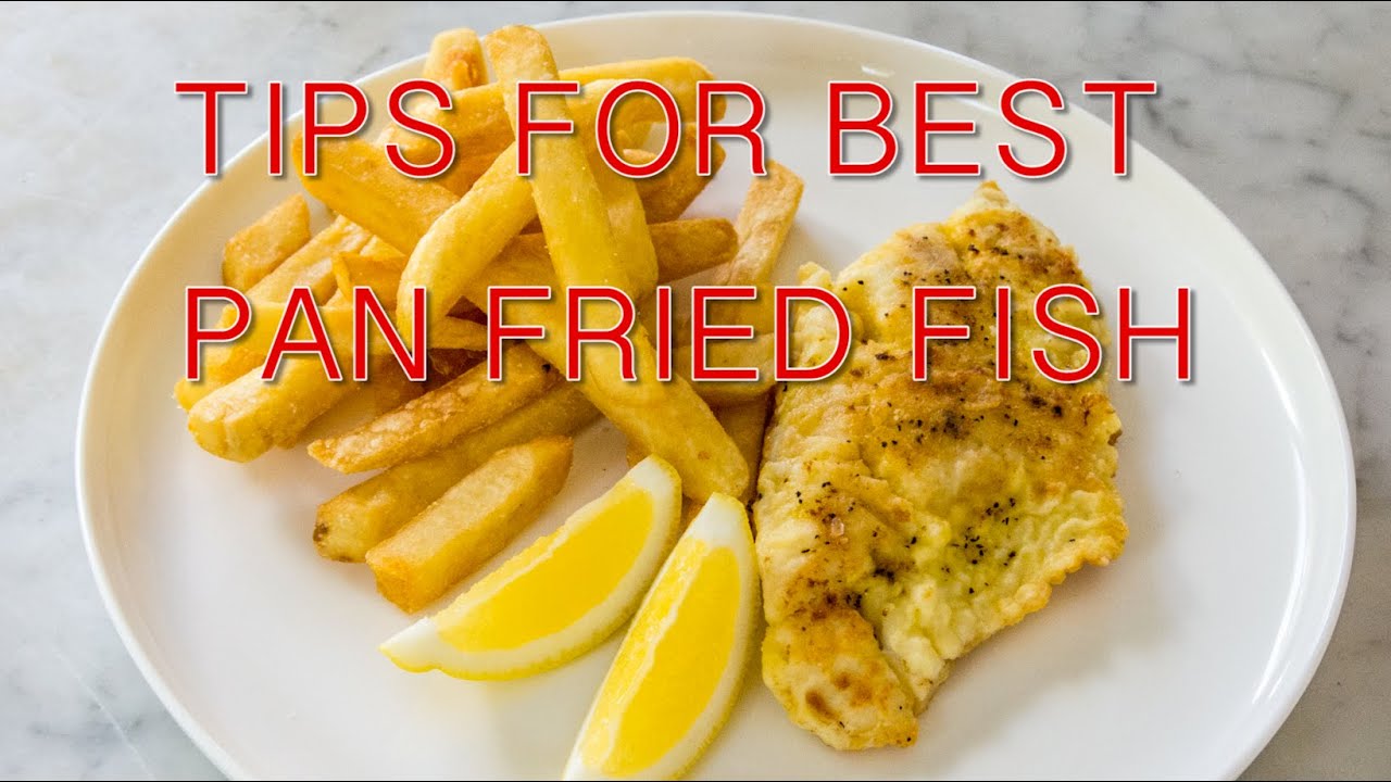 EASY TIPS TO COOK THE BEST PAN FRIED FISH LIKE SNAPPER, KAHAWAI AND ...