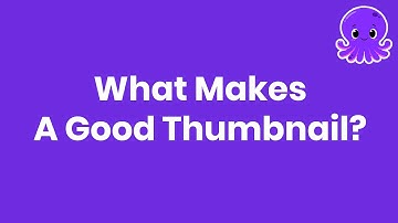 What Makes A Good YouTube Thumbnail (Increase Your Click Through Rate)