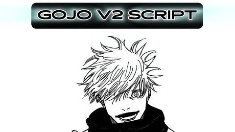 Gojo V2 script showcase