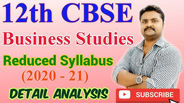 Business Studies | Reduced Syllabus | CBSE | Class 12 | 2020 - 2021| Deleted Topics |