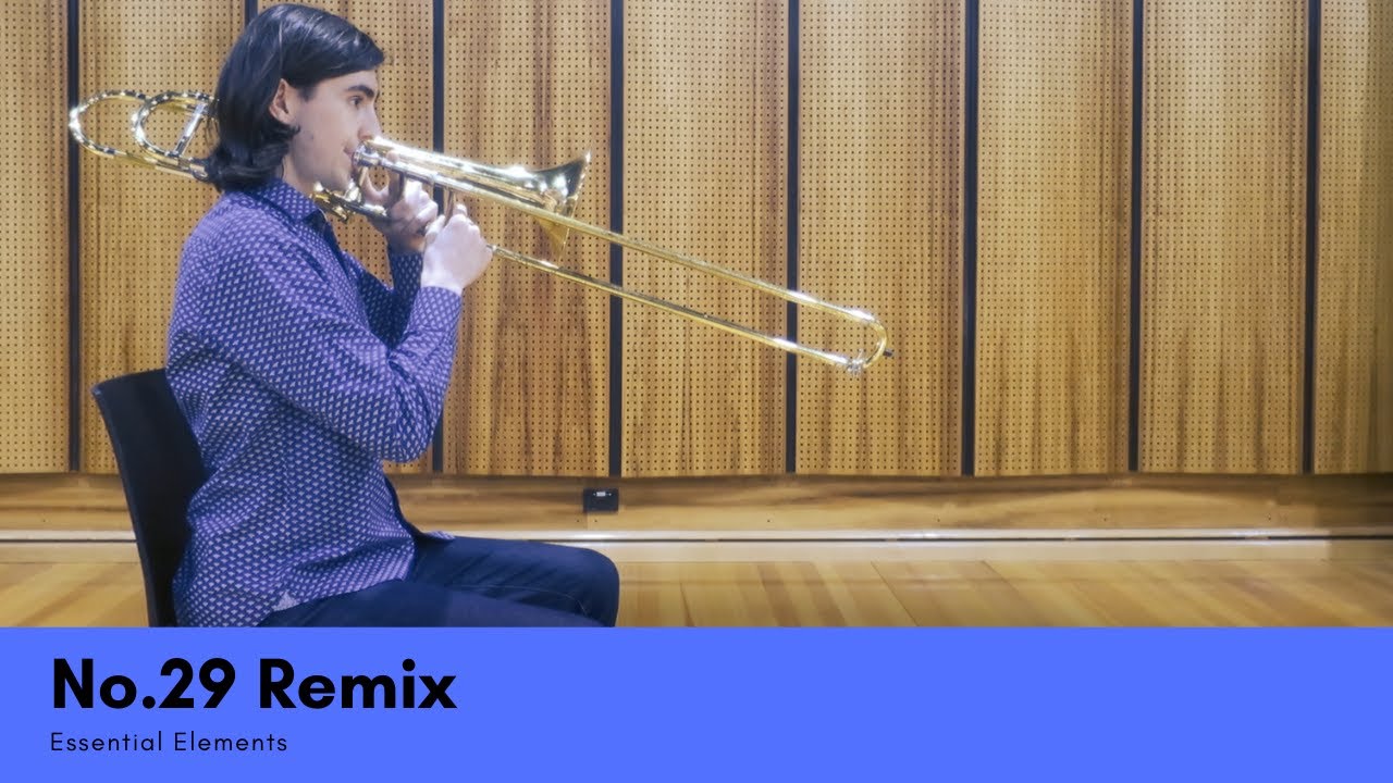 Essential Elements | 29 Remix (Trombone)