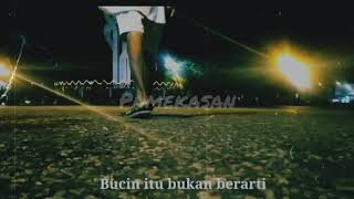 Story wa Bucin. Jangan lupa senyum hari ini