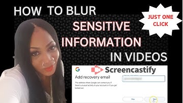 How to Blur Sensitive Information in Videos. #screencastify, #blursensitiveinfo, #blurtooltutorial