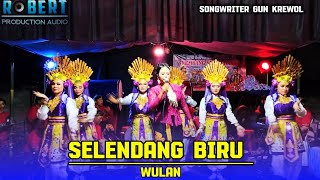 Download lagu SELENDANG BIRU Gandrung - Wulan || Kuntulan Kembang Ndeso Banje_live Kertosari 2024