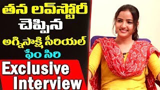Agnisakshi Serial Actress Siri Hanmanth  Exclusive Interview | Siri About Her Love | Film Jalsa