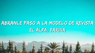 Abranle Paso A La Modelo De Revista El Alfa