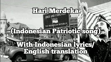 Hari Merdeka - Indonesian Patriotic song [+English translation]