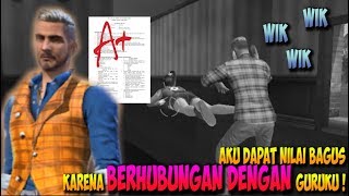 CERITA CINTA JOSEPH FF - GURUKU MEMBERI NILAI A  KARENA HUBUNGAN KAMI ! KISAH FILM PENDEK FREE FIRE