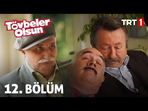 Tövbeler Olsun 12. Bölüm