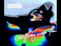 Suede - Weight Of The World