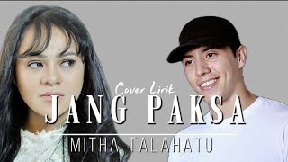 Mitha Talahatu  Jang Paksa  lagutimur mitatalahatu laguambon 