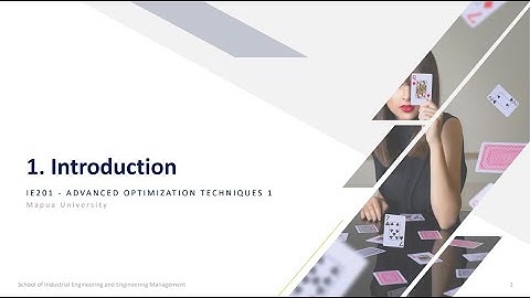 W1 - Advanced Optimization Technique 1 - Introduction