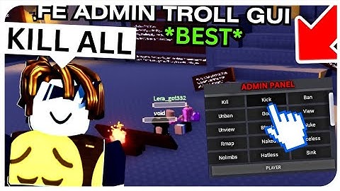 Roblox FE Trolling Admin GUI Script / Hack | KILL ALL | INSANE Roblox Scripts 2023