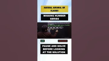 MISSING NUMBER SERIES - HARSHALAGRAWAL SIR #harshalagrawal #missingnumbers #numberseries #shorts