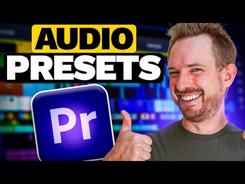 Premiere Pro For Beginners - How To Make Your Audio Sound Great and Make Your Own Audio Presets