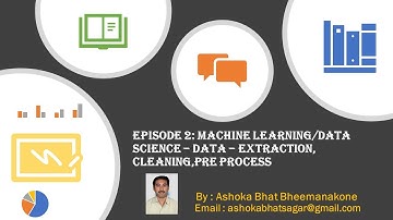 Episode 2 : Machine Learning/Data Science - DATA -Extract,Clean and Pre Process