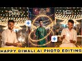 Happy Diwali Ai Photo Editing | Gemini Ai Diwali Photo Editing | Ai Diwali Photo Editing Prompts 