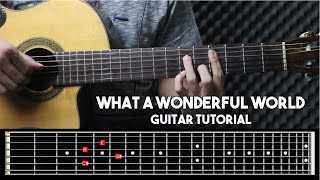 [Guitar Tutorial] What A Wonderful World (Chords/Tabs)