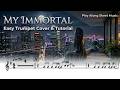 Evanescence - My Immortal | Easy Trumpet Tutorial & Cover (Play Along Sheet Music) #trumpet #cover