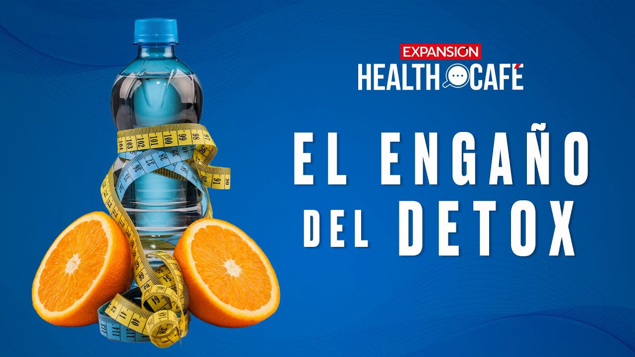 ¿DETOX? Más mito que milagro | Ep.104 | Health Café