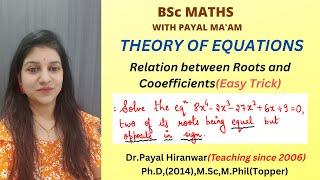 Biquadratic equation I Theory of equations I Relation between roots and coefficients