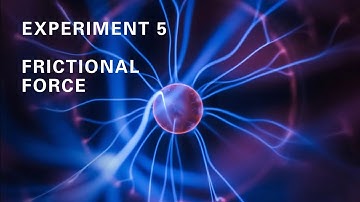 PHY110 - Frictional Force Video Report