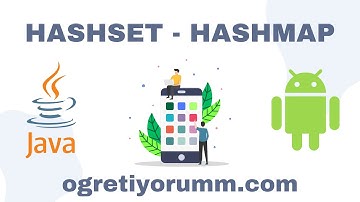 Android Mobil Programlama Dersleri Java & Kotlin #14 Java Set & Map #AndroidStudio #ÖĞRETİYORUM
