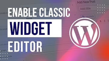 How To Enable Classic Editor & Classic Widget With One Plugin