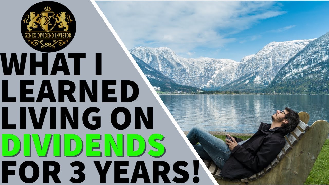 What I Learned Living on Dividends for 3 Years!
