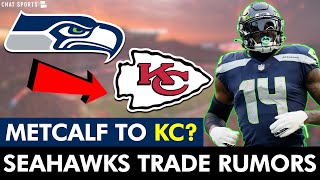 DK Metcalf TRADE To Kansas City Chiefs? LATEST Seattle Seahawks Rumors & News + Sign Emmanuel Ogbah