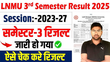 LNMU 3rd Semester 2023-27 result Check kaise kre : LNMU 3rd Semester Result Download 2025
