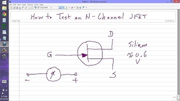 How to Test an N-Channel JFET