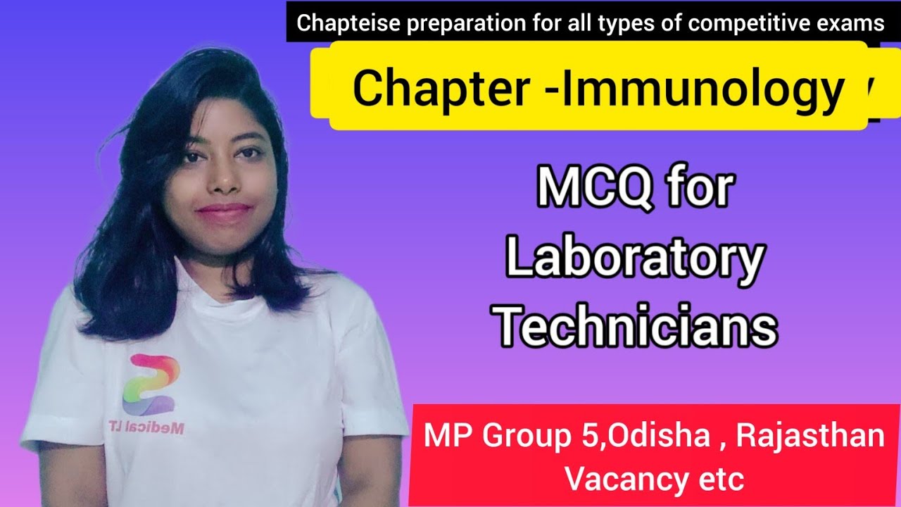 Laboratory technician MCQ , Immunology 