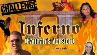 The Challenge Inferno II Hannah s Version