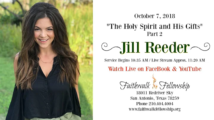 Jill Reeder - "The Holy Spirit & His Gifts" Part 2