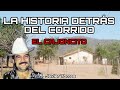 EL Cajoncito - La Historia Detrás Del Corrido