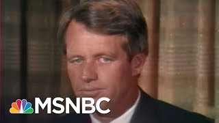 Tom Brokaw Reflects On Robert F. Kennedy In California | Morning Joe | MSNBC