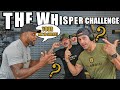 We tried the whisper challenge