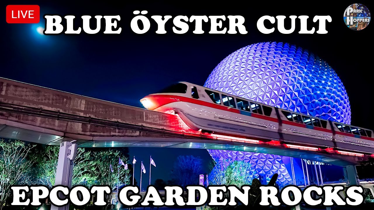 🔴 LIVE EPCOT Garden Rocks Concert Series Blue Öyster Cult & Fireworks