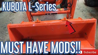 Kubota LSeries Tractor MUST HAVE MODS!!!! [Bucket Hooks] [HOW TO] [EPISODE #1]