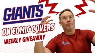 Giants On Comic Covers | Last Weeks Giveaway Winner | New Giant Giveaway | #fridaycomicchallenge @WhatIsOntheComicRack